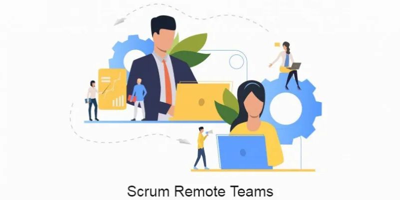 How to Achieve Scrum Success with Remote Teams
